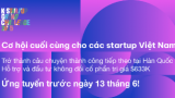 Cơ hội cuối cùng cho startup Việt: K-Startup Grand Challenge 2025 - Chương trình hỗ trợ startup quốc tế hàng đầu tại Hàn Quốc