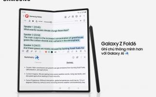 Samsung chính thức ra mắt Galaxy Z Fold6 và Z Flip6: Galaxy AI vươn tầm cao mới